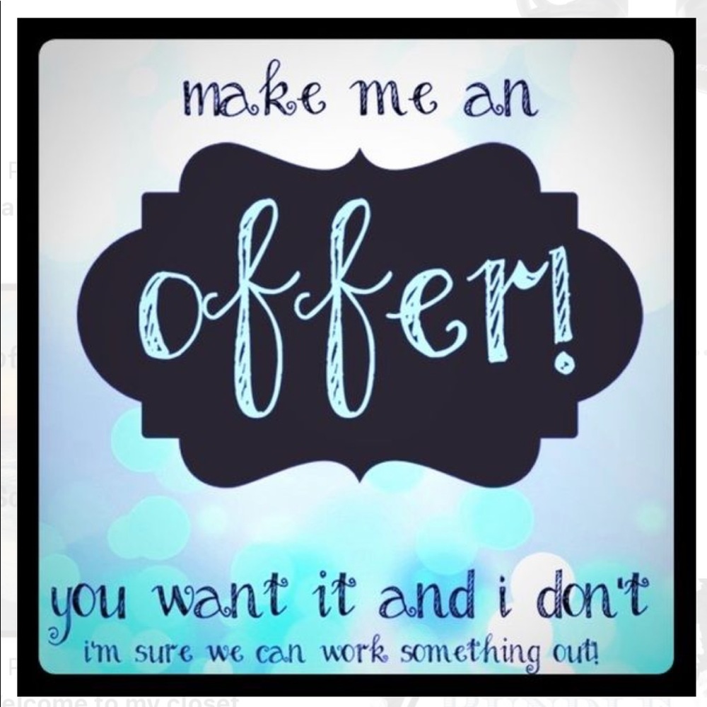 Make me an offer!